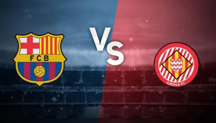 برشلونة يبحق عن استعادة التوازن أمام جيرونا الدوري الإسباني عودة لامين جمال الكلاسيكو